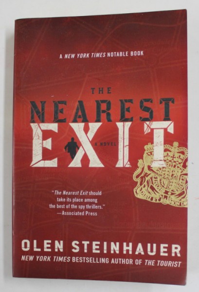 THE NEAREST EXIT by OLEN STEINHAUER , 2010