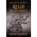 Regii blestemați. Regina sugrumată (vol. 2)