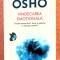 Vindecarea emotionala. Editura Litera, 2021 - Osho