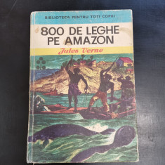 Jules Verne – 800 de leghe pe Amazon (Editura Ion Creanga, 1974)