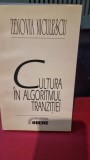 Cultura in algoritmul tranzitiei - Zenovia Niculescu