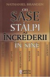Cei sase stalpi ai increderii in sine - Nathaniel Branden