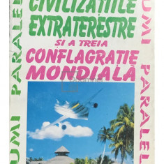 Cristian Negureanu - Civilizațiile extraterestre și a treia conflagrație mondială (editia 1994)