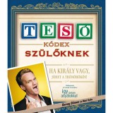 Tes&oacute;k&oacute;dex sz&uuml;lőknek - Barney Stinson