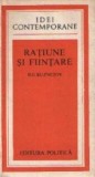 Ratiune si fiintare - Studiu despre rationalismul clasic si stiinta neclasica