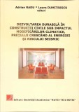 DEZVOLTAREA DURABILA IN CONSTRUCTII CIVILE SUB IMPACTUL MODIFICARILOR CLIMATICE, PRETULUI CRESCAND AL ENERG-278836