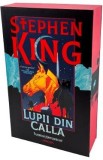 Lupii din Calla. Seria Turnul Intunecat Vol.5 - Stephen King