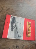 REVISTA TANCHISTUL , MARTIE 1949 *** PUBLICATIE RARA !