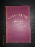 L&#039;ILLUSTRATION THEATRALE (1905-1907, 13 piese de teatru in limba franceza)