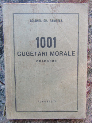Colonel Gh. Rambela 1001 cugetari morale Culegere (1938) foto