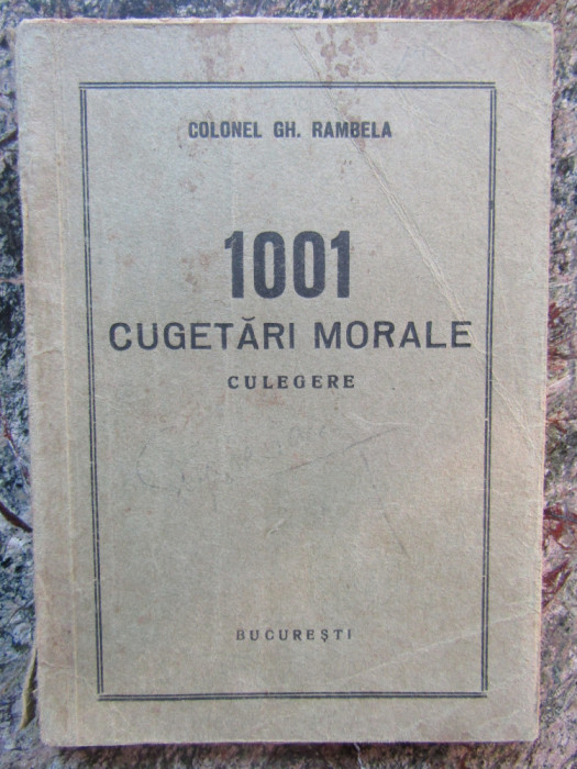 Colonel Gh. Rambela 1001 cugetari morale Culegere (1938)