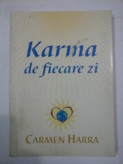 KARMA DE FIECARE ZI - Carmen HARRA