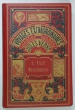 L 'ILE MYSTERIEUSE par JULES VERNE , illustree de 154 dessins par FERAT , graves par BARBANT , SFARSIT DE SECOL XIX , EDITIE ANASTATICA , REEDITATA 2