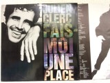 julien clerc fais moi une place album 1990 disc vinyl lp muzica pop usoara chanson virgin records cu insert VG++