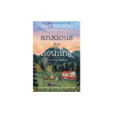 Anxious for Nothing (Young Readers Edition): Living Above Anxiety and Loneliness