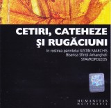 CD Religie: Iustin Marchiș &ndash; Cetiri, cateheze si rugăciuni ( 2005, Humanitas - vezi descriere )