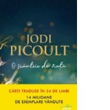 O scanteie de viata - Jodi Picoult