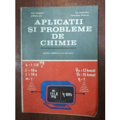 Aplicatii si probleme de chimie pentru treapta a II-a de liceu - Ion Ionescu, Stefan Ilie