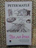 Un an bun - Peter Mayle