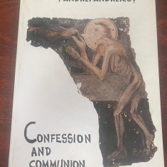 Andrei Andreicuţ : Confession and communion