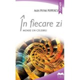 In fiecare zi moare un celebru - Alex Petre Popescu