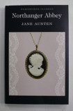 NORTHANGER ABBEY by JANE AUSTEN , illustrations by HUGH THOMAS , 2007