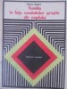 Familia in Fata Conduitelor Gresite ale Copilului - Tiberiu Rudica - Psihologie, Educatie Parentala, 1980
