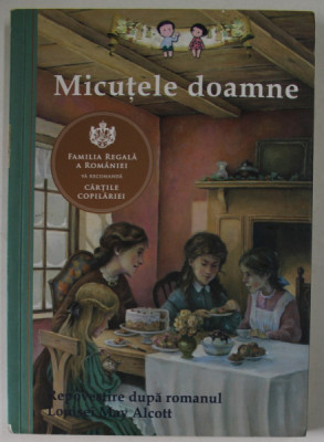 MICUTELE DOAMNE , repovestire de DEANNA McFADDEN , ilustratii de LUCY CORVINO , 2014 foto