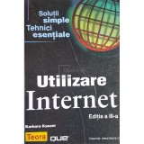 Barbara Kasser - Utilizare Internet (ed. III) (Editia: 2000)