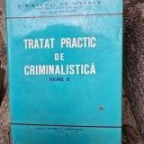 Tratat practic de criminalistica - Vol. III - Octavian Pop, Vasile Lapadusi