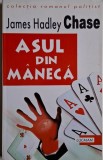 Asul din maneca - James Hadley Chase - Carte