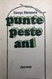 Punte peste ani George Morosanu, 1984, Junimea