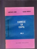 COMELE LA COPIL VOL 2