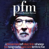 Premiata Forneria Marconi I Dreamed of Electric Sheep Ltd. Ed. Digi (2cd), Rock