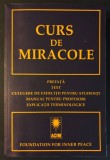 rara CURS DE MIRACOLE 1188 pag Text Manual Culegere de Exercitii Lectii pt Studenti si Profesori 2007 Foundation For Inner Peace 25x17 Stare excelenta