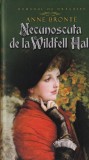 Anne Bronte - Necunoscuta de la Wildfell Hall