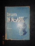 JOHN KNITTEL - DRUM IN NOAPTE (1931)