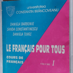 CURS DE LIMBA FRANCEZA VOL I BARBONIE CONSTANTINESCU TUVEC