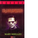 Frankenstein - Mary Shelley