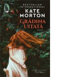 Gradina uitata - Kate Morton, Sinziana Dragos
