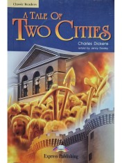 Charles Dickens - A tale of two cities (Editia: 2017) foto