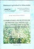 Combaterea buruienilor si protectia mediului in cultura cerealelor si plantelor tehnice - Nicolaie Eufrosin Ionescu