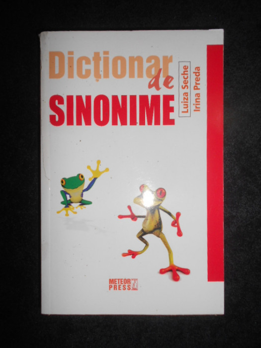 Luiza Seche, Irina Preda - Dictionar de sinonime (2016)