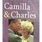 Isabelle Rivere - Camilla si Charles (Editia: 2005)
