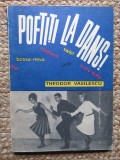 POFTITI LA DANS THEODOR VASILESCU