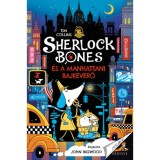 Sherlock Bones &eacute;s a manhattani bajkeverő - Tim Collins