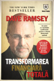 Transformarea Financiara, Dave Ramsey, House Of Guides, 2009, Finante., House of Guides Publishing Grup
