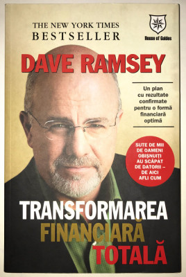 Transformarea Financiara, Dave Ramsey, House Of Guides, 2009, Finante. foto