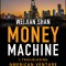 Money Machine: A Trailblazing American Venture in China