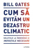 Cum sa evitam un dezastru climatic, Litera